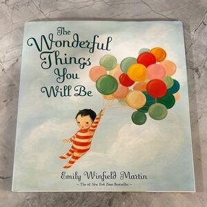 The Wonderful Things You Will Be - baby book brand new!